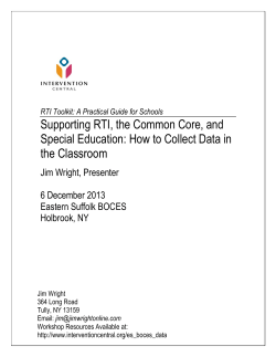 Supporting RTI, the Common Core, and the Classroom