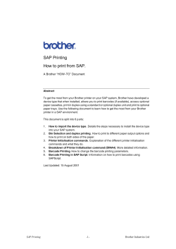 SAP Printing How to print from SAP. A Brother “HOW-TO” Document