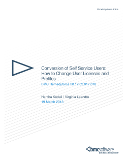 Conversion of Self Service Users: How to Change User Licenses and Profiles
