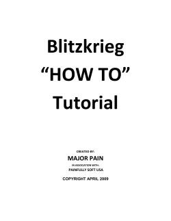 Blitzkrieg “HOW TO” Tutorial MAJOR PAIN