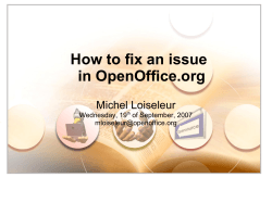 How to fix an issue in OpenOffice.org Michel Loiseleur Wednesday, 19