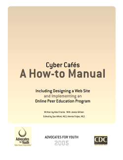 A How-to Manual Cyber Cafés 2005 Including Designing a Web Site
