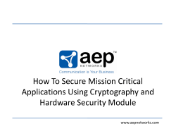 How To Secure Mission Critical  Applications Using Cryptography and  Hardware Security Module www.aepnetworks.com