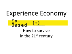 Experience Economy  How to survive in the 21