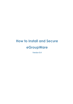 How to Install and Secure eGroupWare  Version 0.4