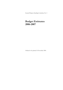Budget Estimates 2006-2007  General Purpose Standing Committee No. 5