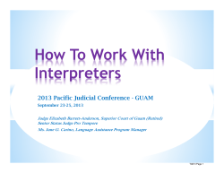 How To Work With Interpreters 2013 Pacific Judicial Conference - GUAM