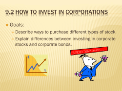 9.2 HOW TO INVEST IN CORPORATIONS Goals: