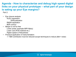 Agenda - How to characterize and debug high speed digital