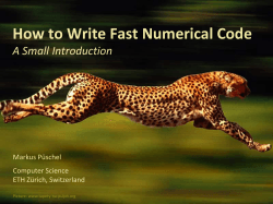 How to Write Fast Numerical Code A Small Introduction Markus Püschel Computer Science