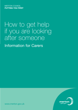 How to get help if you are looking after someone Information for Carers