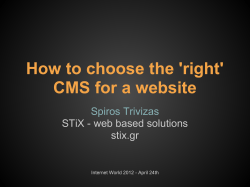 How to choose the 'right' CMS for a website Spiros Trivizas