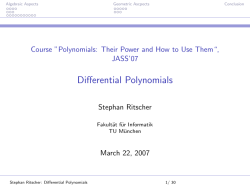 Differential Polynomials Course ”Polynomials: Their Power and How to Use Them“, JASS’07
