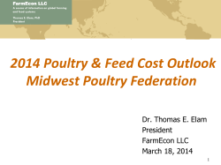 2014 Poultry &amp; Feed Cost Outlook Midwest Poultry Federation President