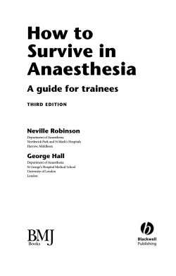 How to Survive in Anaesthesia A guide for trainees