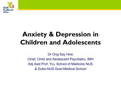 Anxiety &amp; Depression in Children and Adolescents