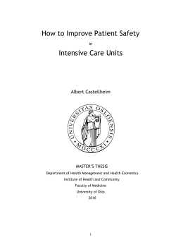 How to Improve Patient Safety Intensive Care Units  Albert Castellheim