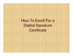 How To Enroll For a Digital Signature Certificate