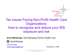 Tax Issues Facing Non-Profit Health Care Organizations: