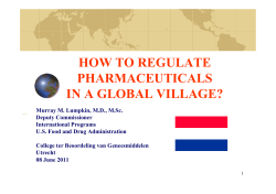 HOW TO REGULATE PHARMACEUTICALS IN A GLOBAL VILLAGE?