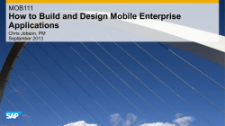 How to Build and Design Mobile Enterprise Applications  Chris Jobson, PM