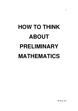 HOW TO THINK ABOUT PRELIMINARY