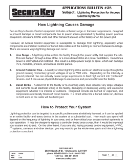 APPLICATIONS BULLETIN #28 Subject: How Lightning Causes Damage Lightning Protection for Access