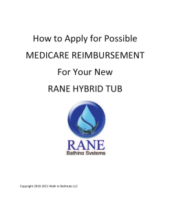How to Apply for Possible MEDICARE REIMBURSEMENT For Your New RANE HYBRID TUB