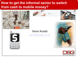 How to get the informal sector to switch Yaron Assabi