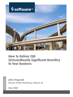 How To Deliver ESB (Extraordinarily Significant Benefits) to Your Business John Fitzgerald