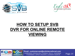 HOW TO SETUP SVB DVR FOR ONLINE REMOTE VIEWING