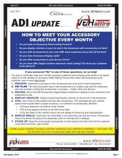 HOW TO MEET YOUR ACCESSORY OBJECTIVE EVERY MONTH www.VEHattire.com July 2011
