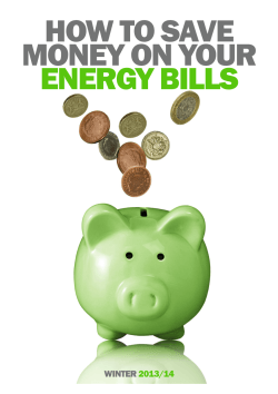 HOW TO SAVE MONEY ON YOUR  ENERGY BILLS