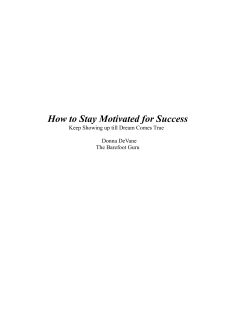How to Stay Motivated for Success Donna DeVane