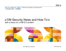 z/VM Security News and How-To’s 17 October 2013 -- CAVMEN