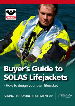 Buyer’s Guide to SOLAS Lifejackets The VIKING advantage
