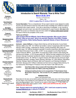 Introduction to Search Warrants “How to Write Them” March 25-26, 2014