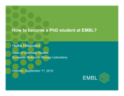 How to become a PhD student at EMBL? Helke Hillebrand