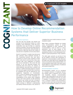 How to Develop Online Recommendation Systems that Deliver Superior Business Performance •