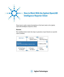 How to Work With the Agilent OpenLAB Intelligence Reporter Client