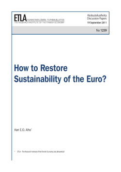 How to Restore Sustainability of the Euro? I 1259