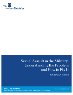 Sexual Assault in the Military: Understanding the Problem SPECIAL REPORT