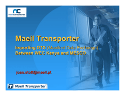 Maeil Transporter Importing DTX Between WEC Kenya and MESCO (Manifest Data Exchange