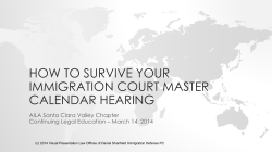 HOW TO SURVIVE YOUR IMMIGRATION COURT MASTER CALENDAR HEARING