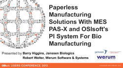 Paperless Manufacturing Solutions With MES PAS-X and OSIsoft's