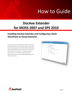How to Guide DocAve Extender for MOSS 2007 and SPS 2010