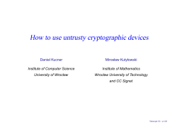 How to use untrusty cryptographic devices