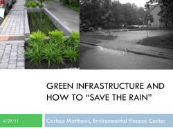 GREEN INFRASTRUCTURE AND  HOW TO “SAVE THE RAIN”