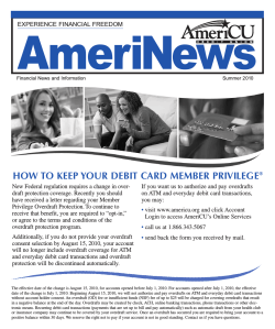 AmeriNews HOW TO KEEP YOUR DEBIT CARD MEMBER PRIVILEGE