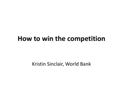 How to win the competition Kristin Sinclair, World Bank